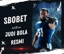 agen bola sbobet88 Panduan Lengkap Memilih dan Bermain dengan Aman