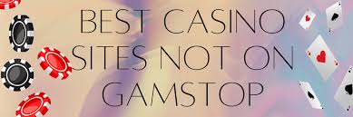 Discover the Best Online Casinos Not on GamStop 687234222